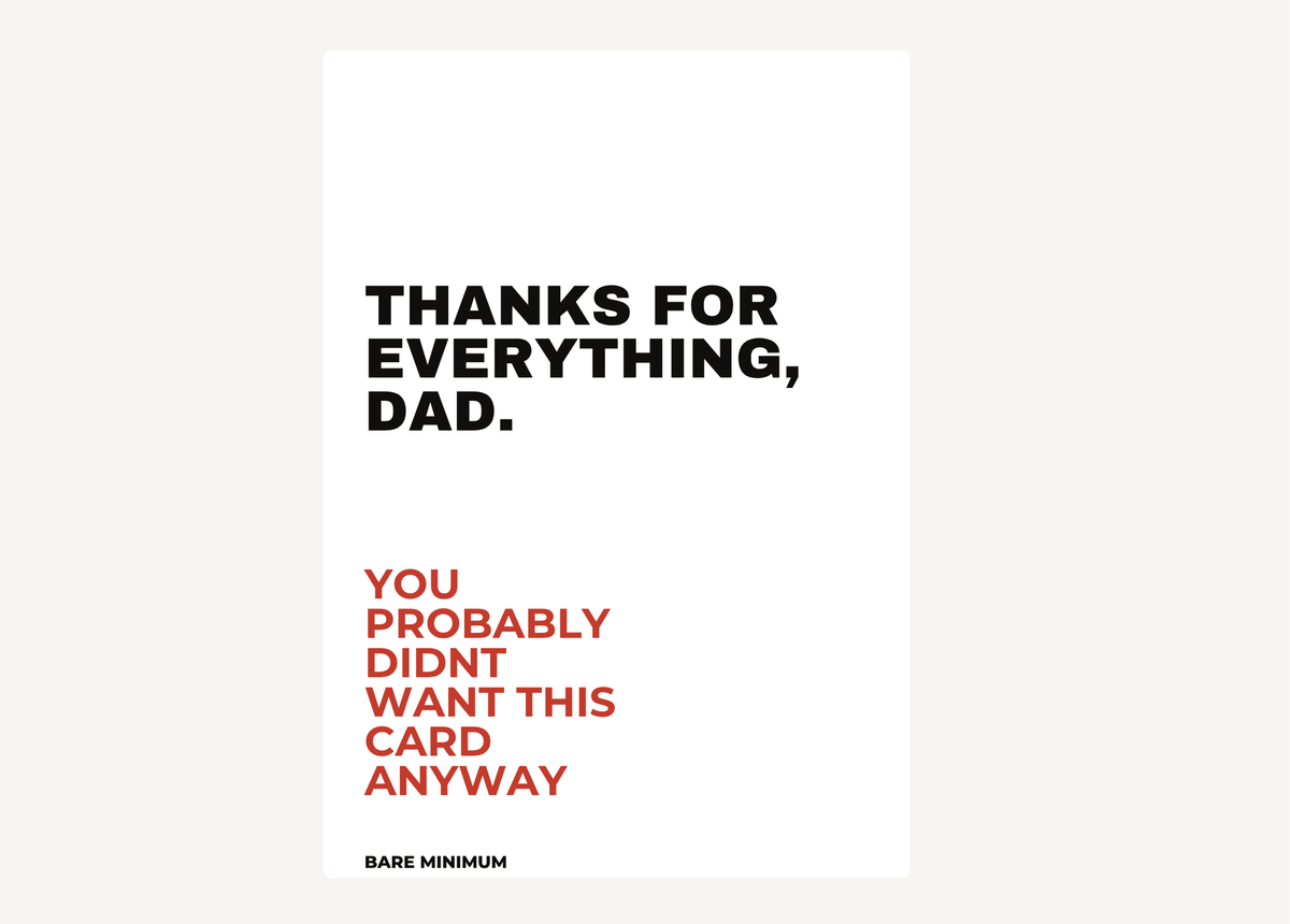 THANK YOU DAD.