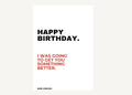 HAPPY BIRTHDAY.