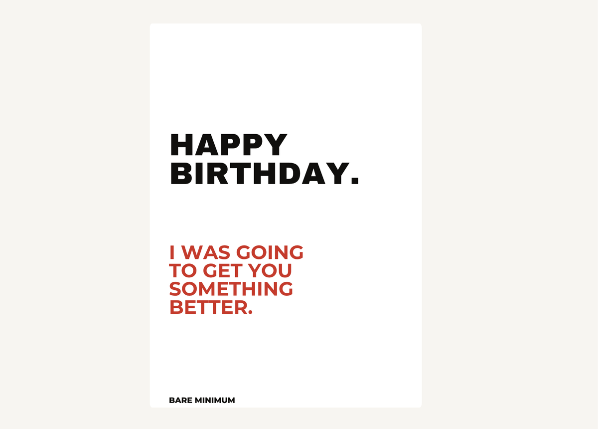 HAPPY BIRTHDAY.