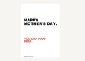 THANK YOU MUM.